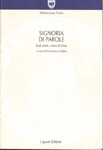 Signoria di parole. Studi offerti a Mario Di Pinto Signoria di parole. Studi offerti a Mario Di Pinto