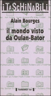 Il mondo visto da Oulan-Bator Il mondo visto da Oulan-Bator