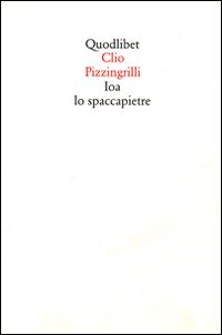 Ioa lo spaccapietre Ioa lo spaccapietre