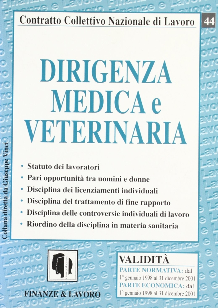 Dirigenza medica e veterinaria Dirigenza medica e veterinaria