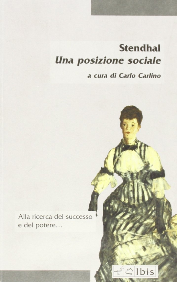 Una posizione sociale Una posizione sociale