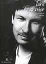 Lars von Trier. Lars von Trier.