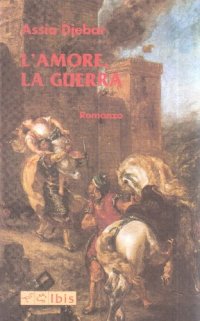 L'amore, la guerra