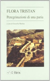 Le peregrinazioni di una paria