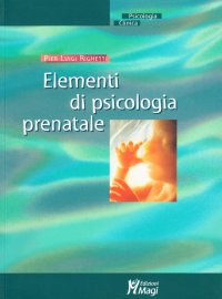 Elementi di psicologia prenatale