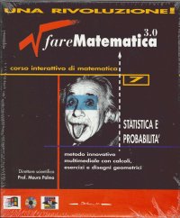 Fare matematica. CD-ROM. Vol. 7: Statistica e probabilità...