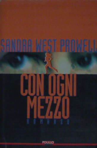 Con ogni mezzo