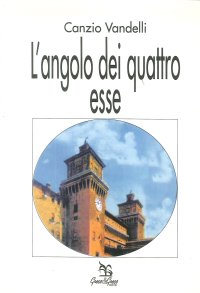 L'angolo dei quattro esse
