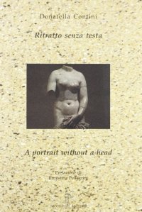 Ritratto Senza Testa-A Portrait Without a Head
