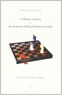 L'Ultima Vittima-In Memoria delle Principessa Sofia