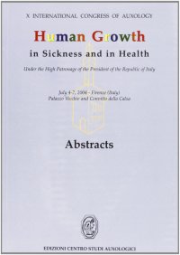 Human growth in sickness and in health. Abstracts