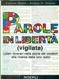 Parole in libertà (vigilata)