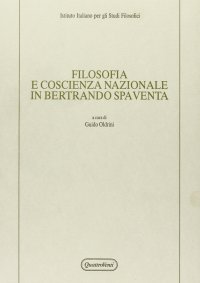 Filosofia e coscienza nazionale in Bertrando Spaventa