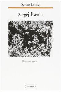 Sergej Esenin. Ultimi temi poetici