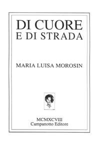 Di cuore e di strada Di cuore e di strada