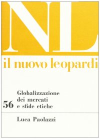 Globalizzazione dei mercati e sfide etiche