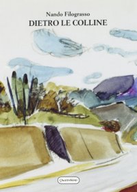 Dietro le colline
