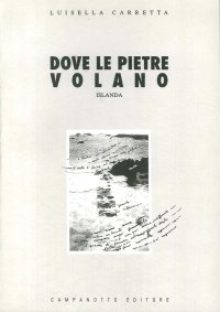 Dove le Pietre Volano. Islanda