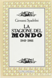 La stagione del Mondo