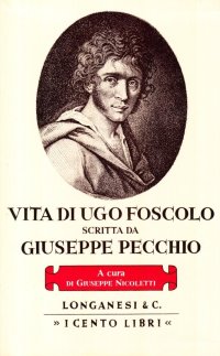Vita di Ugo Foscolo