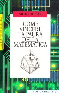 Come vincere la paura della matematica