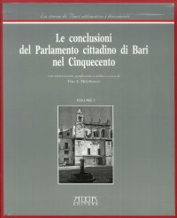 Le conclusioni del parlamento cittadino di Bari nel '500