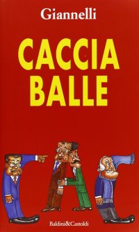 Il cacciaballe