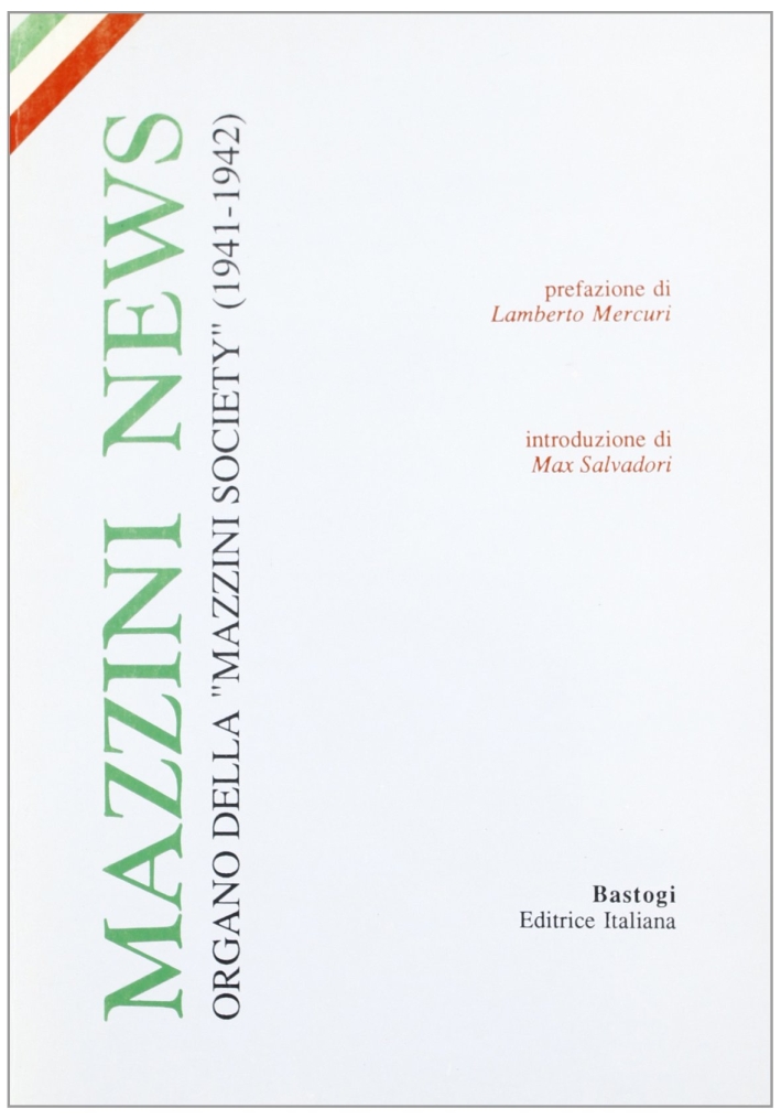 Mazzini News. Organo delle Mazzini News. Organo delle