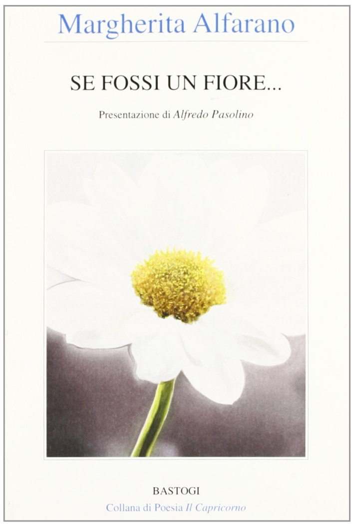 Se fossi un fiore. Se fossi un fiore.
