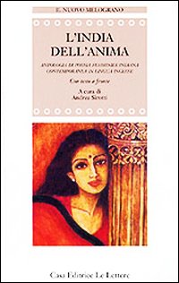 L'India dell'anima. Antologia di poesia femminile indiana contemporanea in lingua inglese