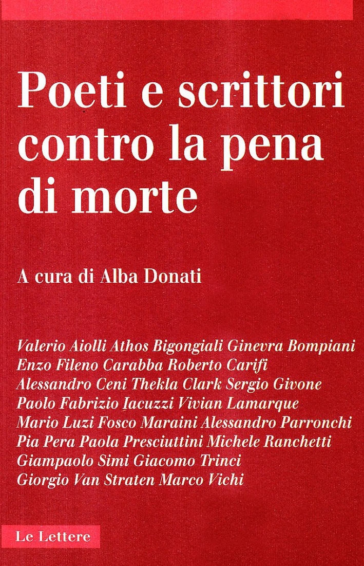 Poeti e scrittori contro la pena di morte Poeti e scrittori contro la pena di morte
