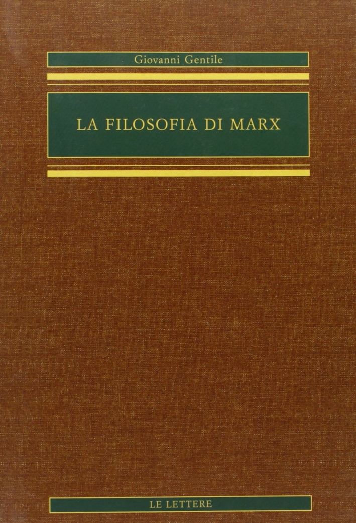 La filosofia di Marx La filosofia di Marx