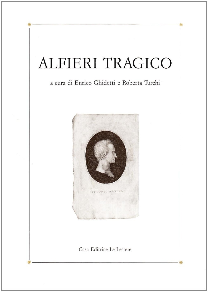 Alfieri tragico Alfieri tragico