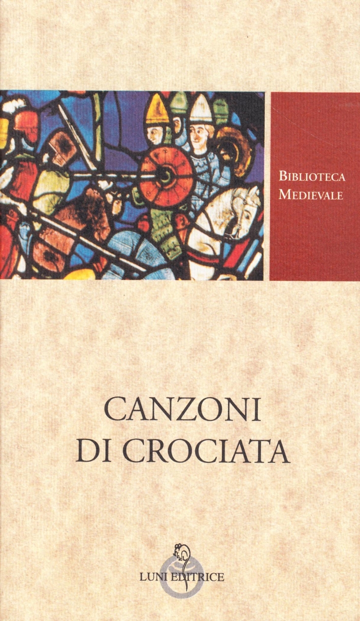 Canzoni di crociata Canzoni di crociata