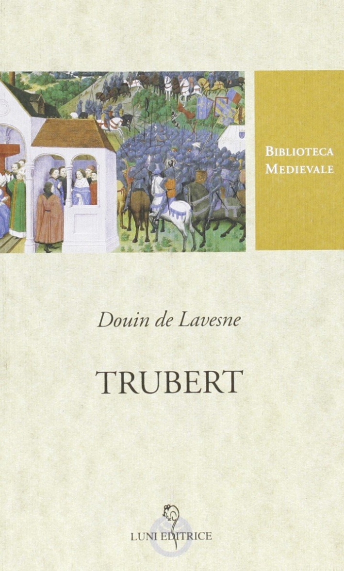 Trubert. Testo francese a fronte Trubert. Testo francese a fronte