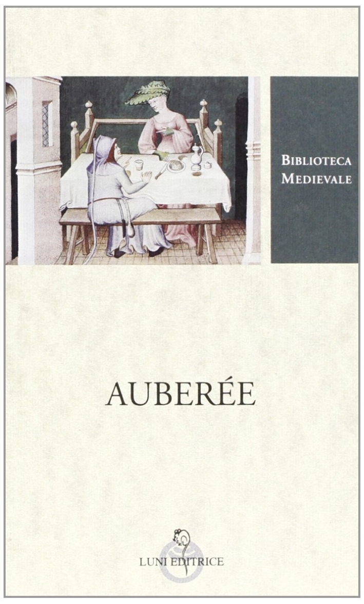 Auberée. Testo francese a fronte Auberée. Testo francese a fronte