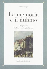 La memoria e il dubbio