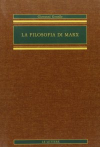 La filosofia di Marx