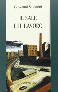 Il sale e il lavoro
