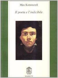 Il poeta e l'indicibile