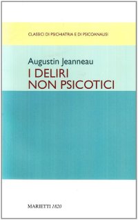 I deliri non psicotici