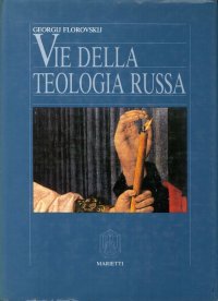 Vie della teologia russa