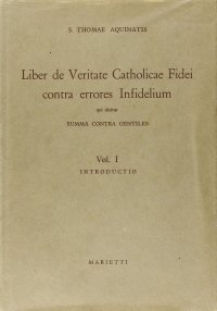 Summa contra gentiles. Vol. 1: Introductio...