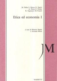 Etica ed economia. Vol. 1: Il contributo delle Chiese dei paesi industrializzati