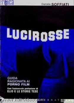 9788872264034 Soffiati Daniele 1998 - Luci rosse. Guida ragionata ...