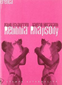 Rebibbia rhapsody