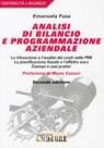 Analisi di bilancio e programmazione aziendale. La rilevazione e l'analisi dei costi nelle PMI. La pianificazione fiscale e l'effetto dell'euro