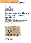 Il nuovo contratto di lavoro dei segretari comunali e provinciali