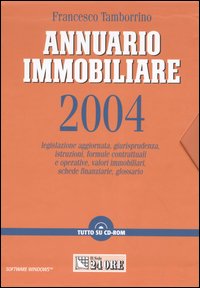 Annuario immobiliare 2004. Con CD-ROM