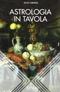 Astrologia in tavola